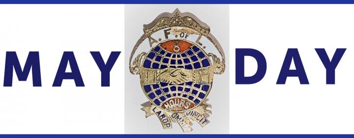 A.F. of L. 8 hour Workday Pin